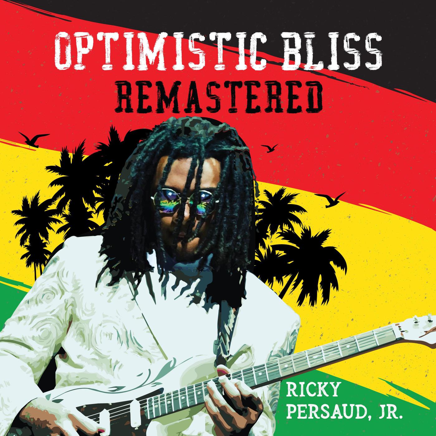 Optimistic Bliss (Remastered)