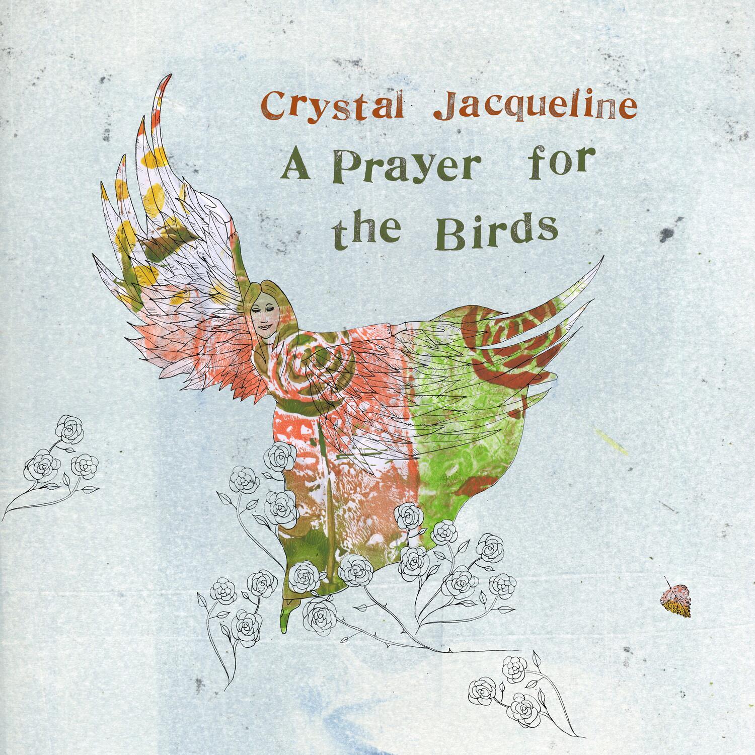 A Prayer for the Birds