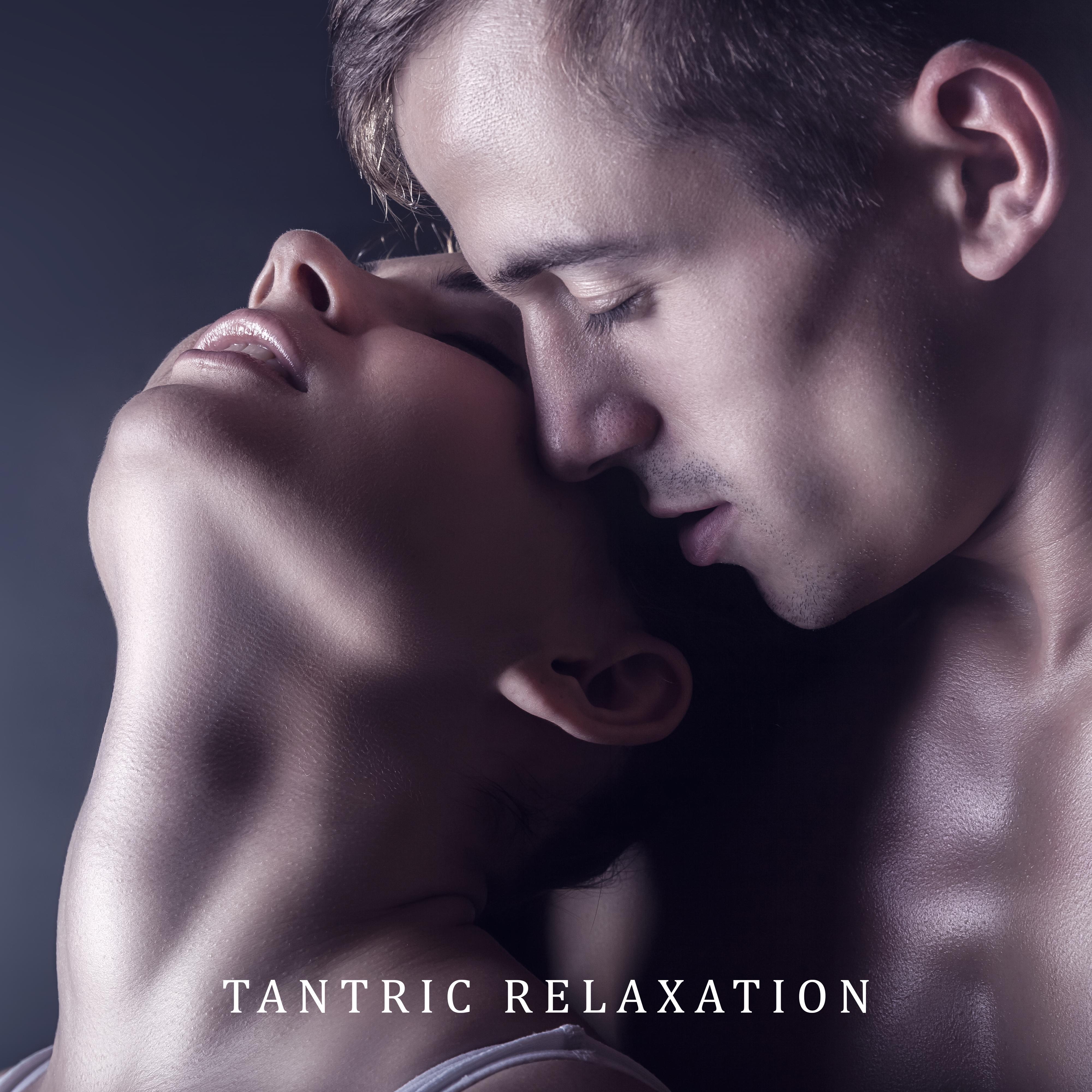 Tantric Relaxation: Making Love