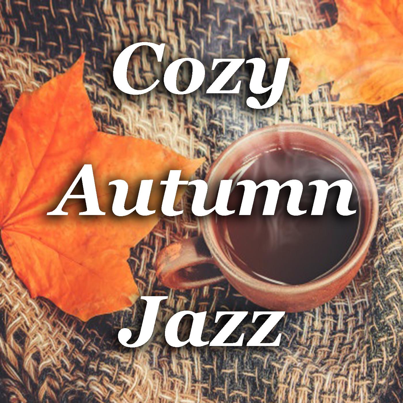 Cozy Autumn Jazz