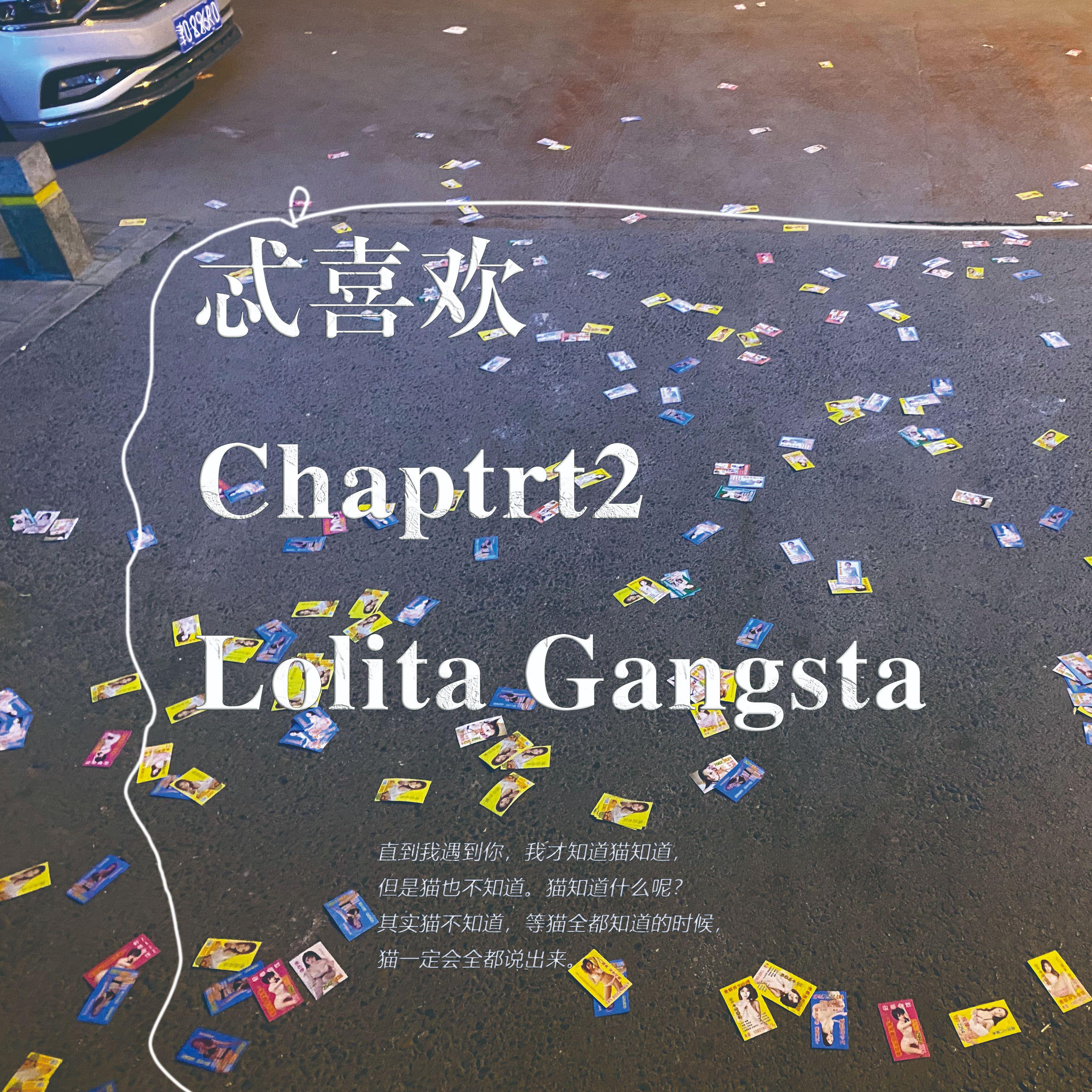 Lolita Gangsta