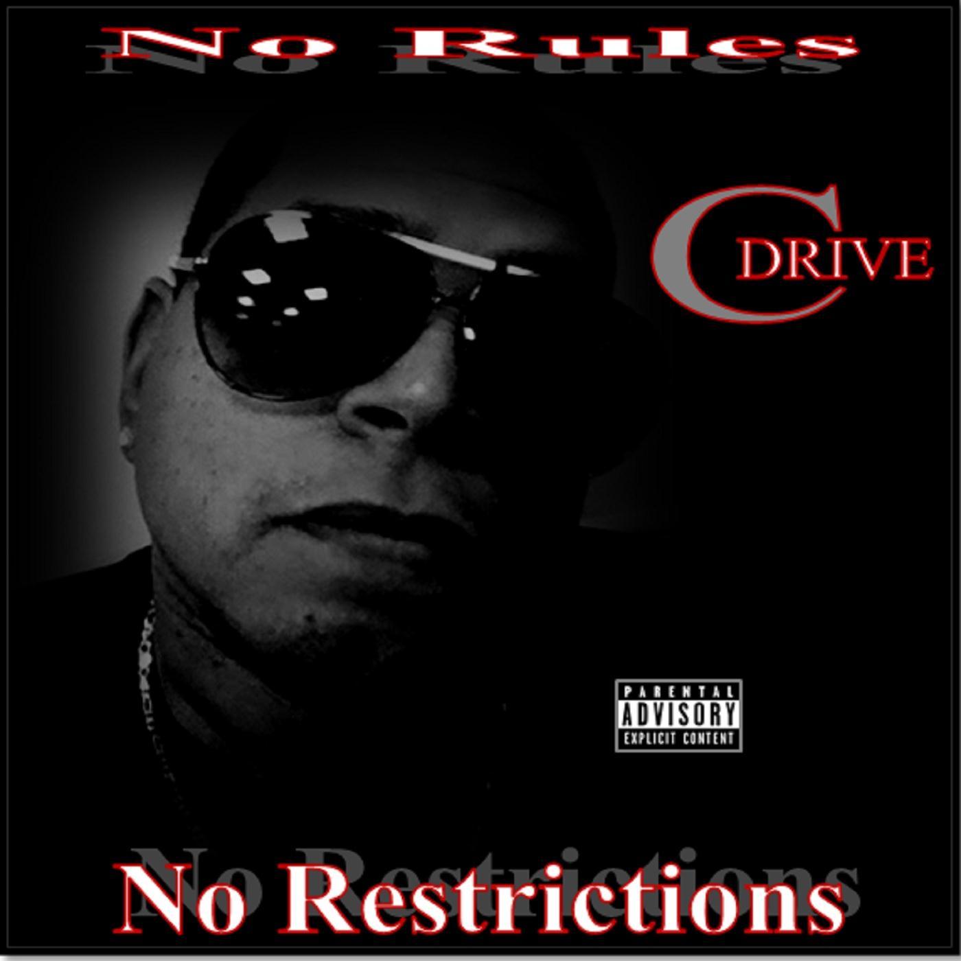 No Rules, No Restrictions