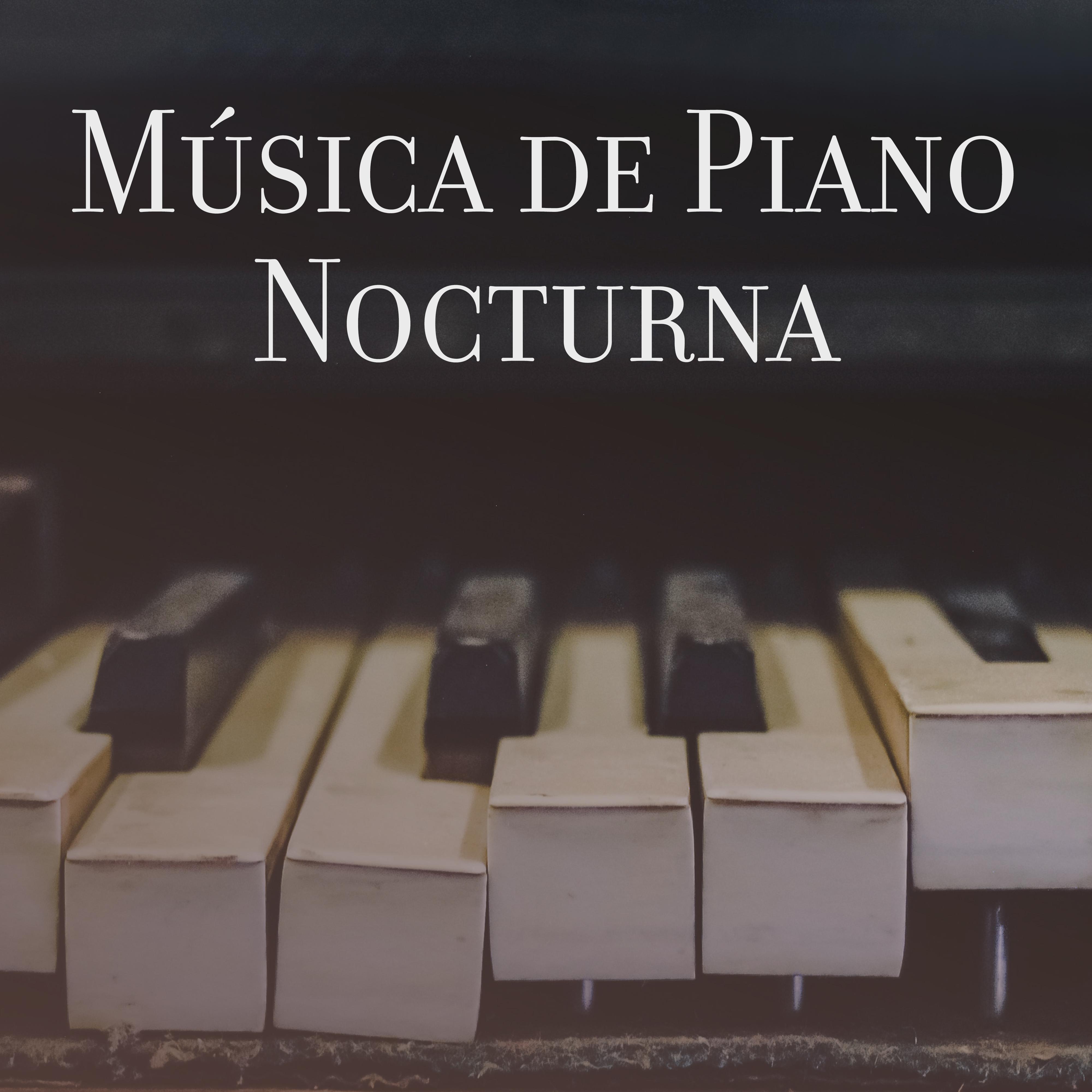 Música de Piano Nocturna: Composiciones Románticas, Conmovedoras y Emocionales Para la Relajación Nocturna, el Sueño o Momentos de Soledad