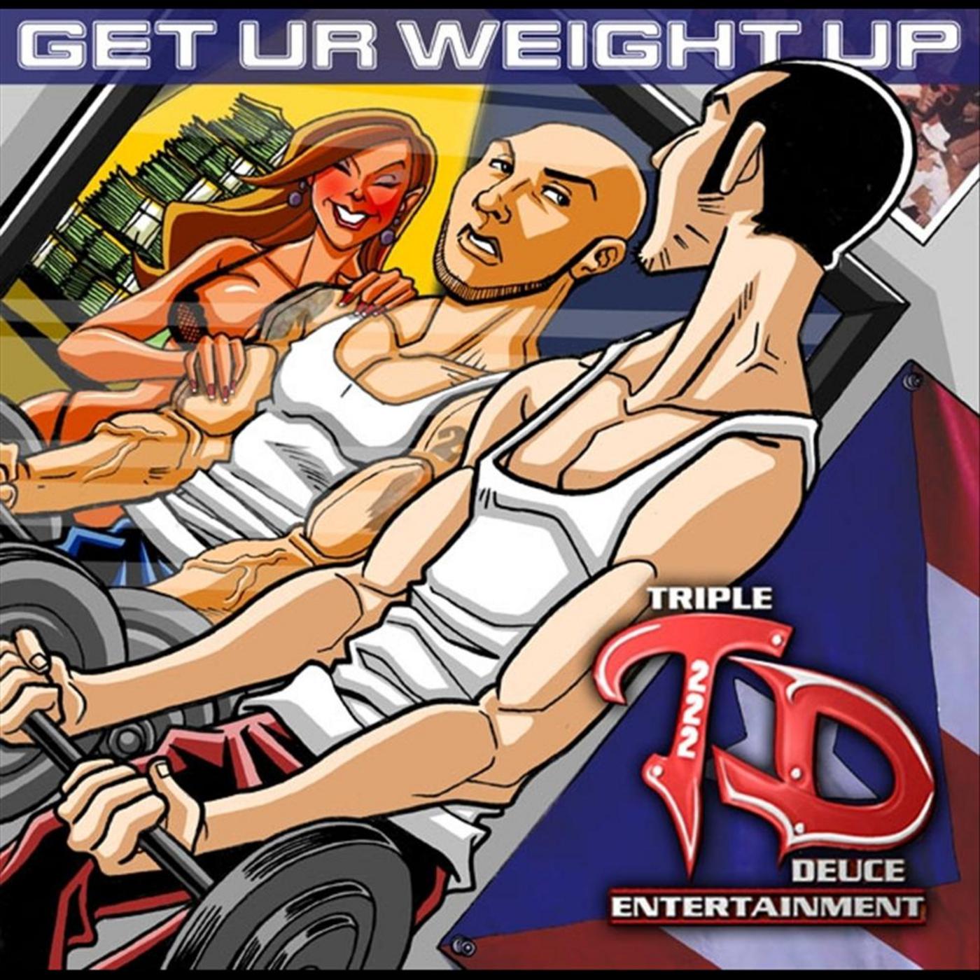 Get Ur Weight Up