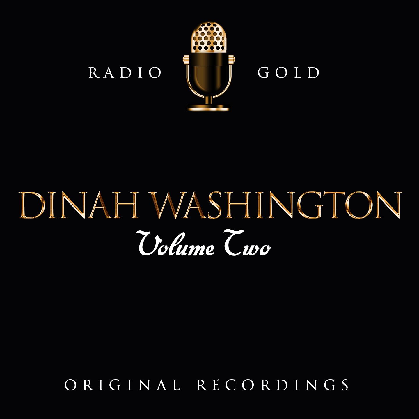 Radio Gold / Dinah Washington, Vol. 2