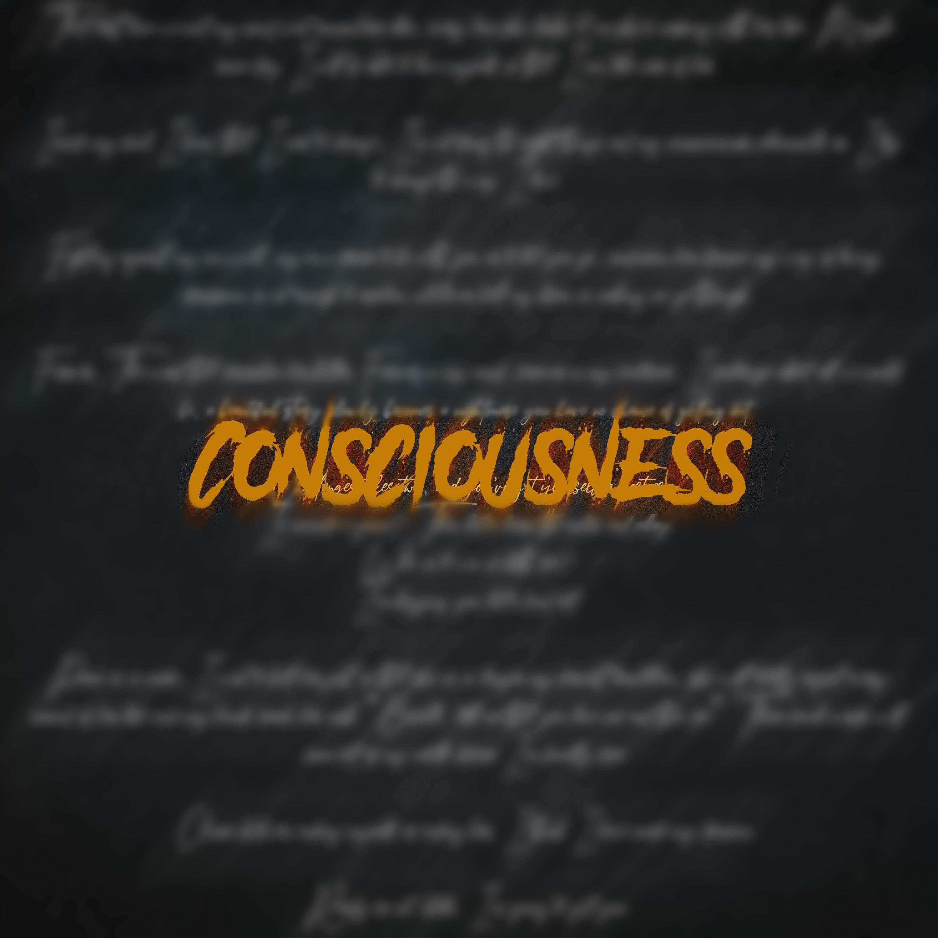 Consciousness