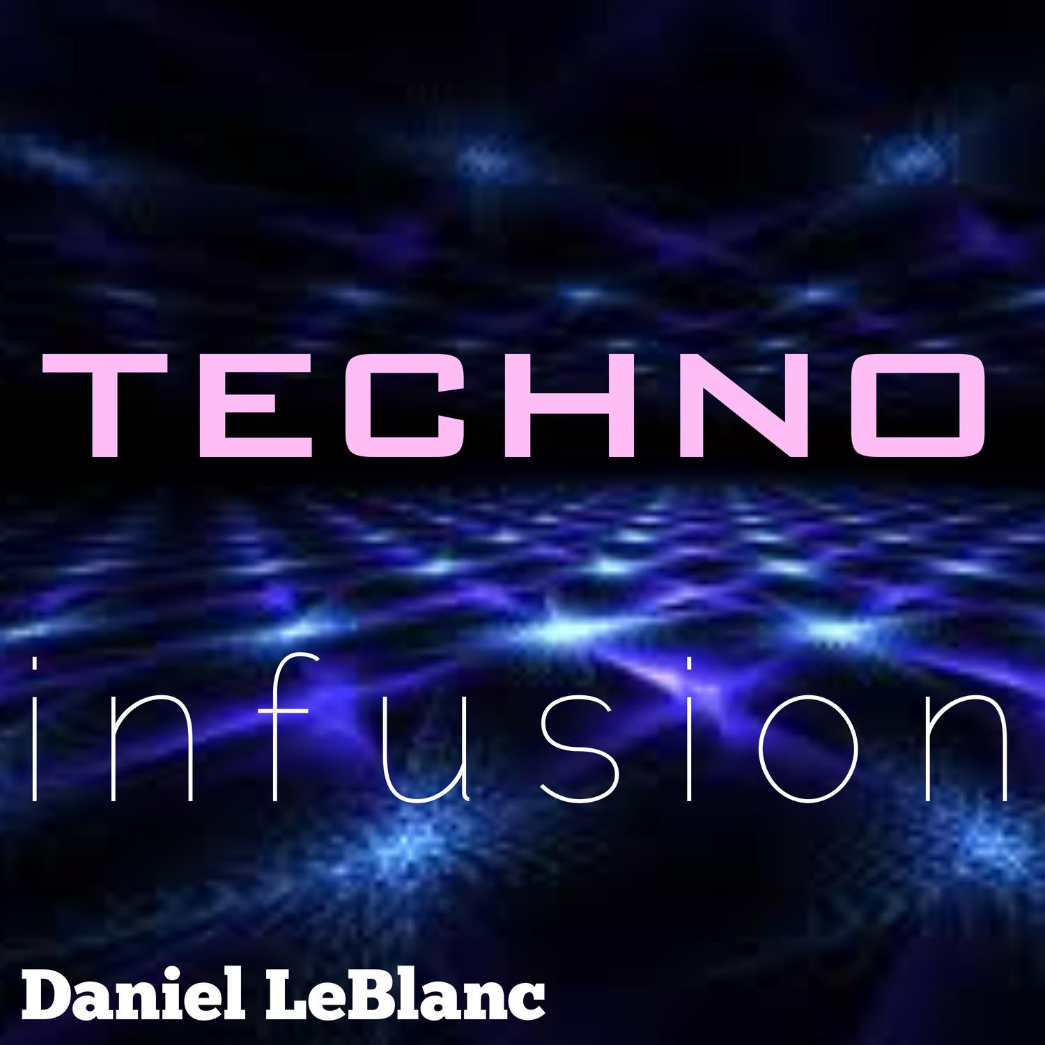 Techno Infusion