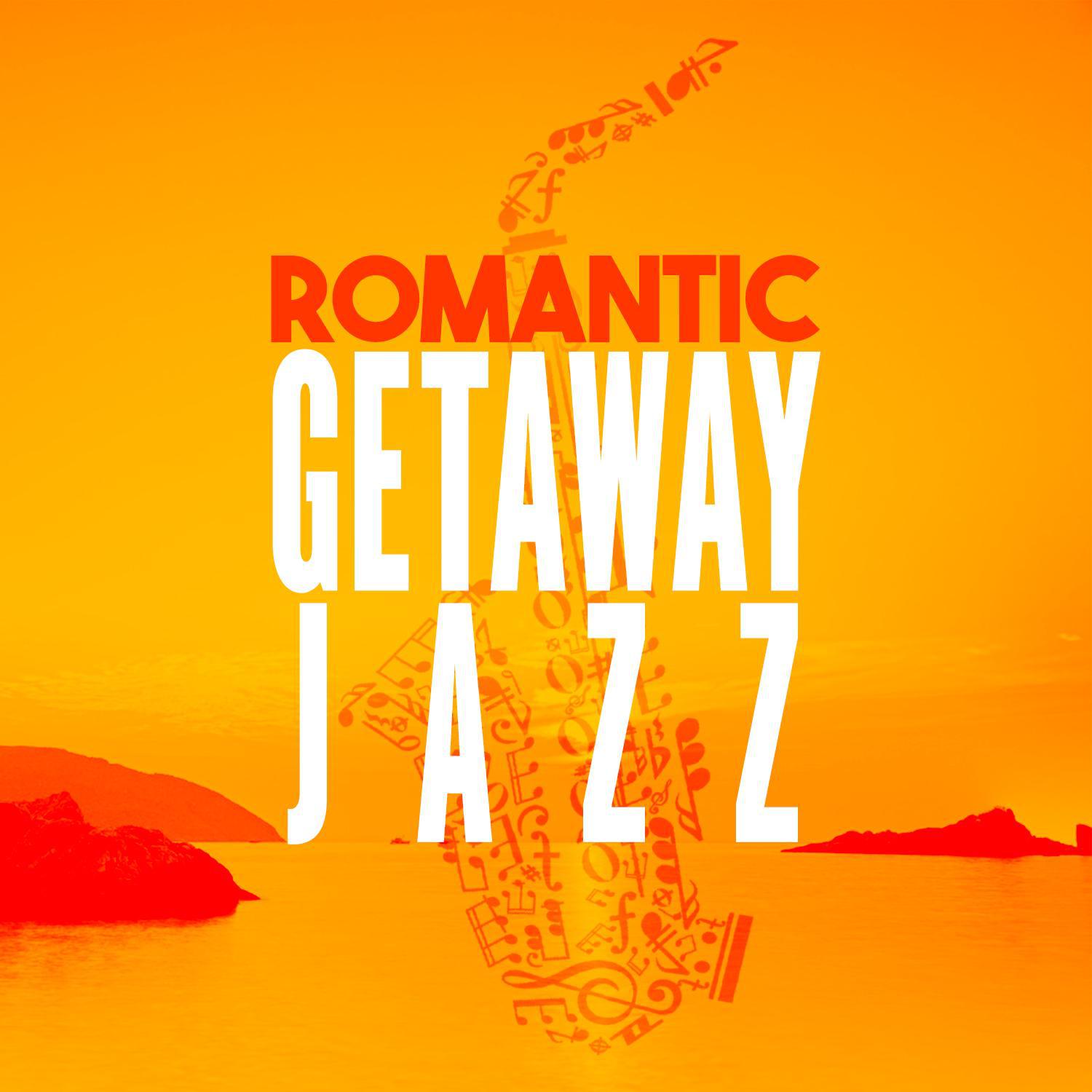 Romantic Getaway Jazz