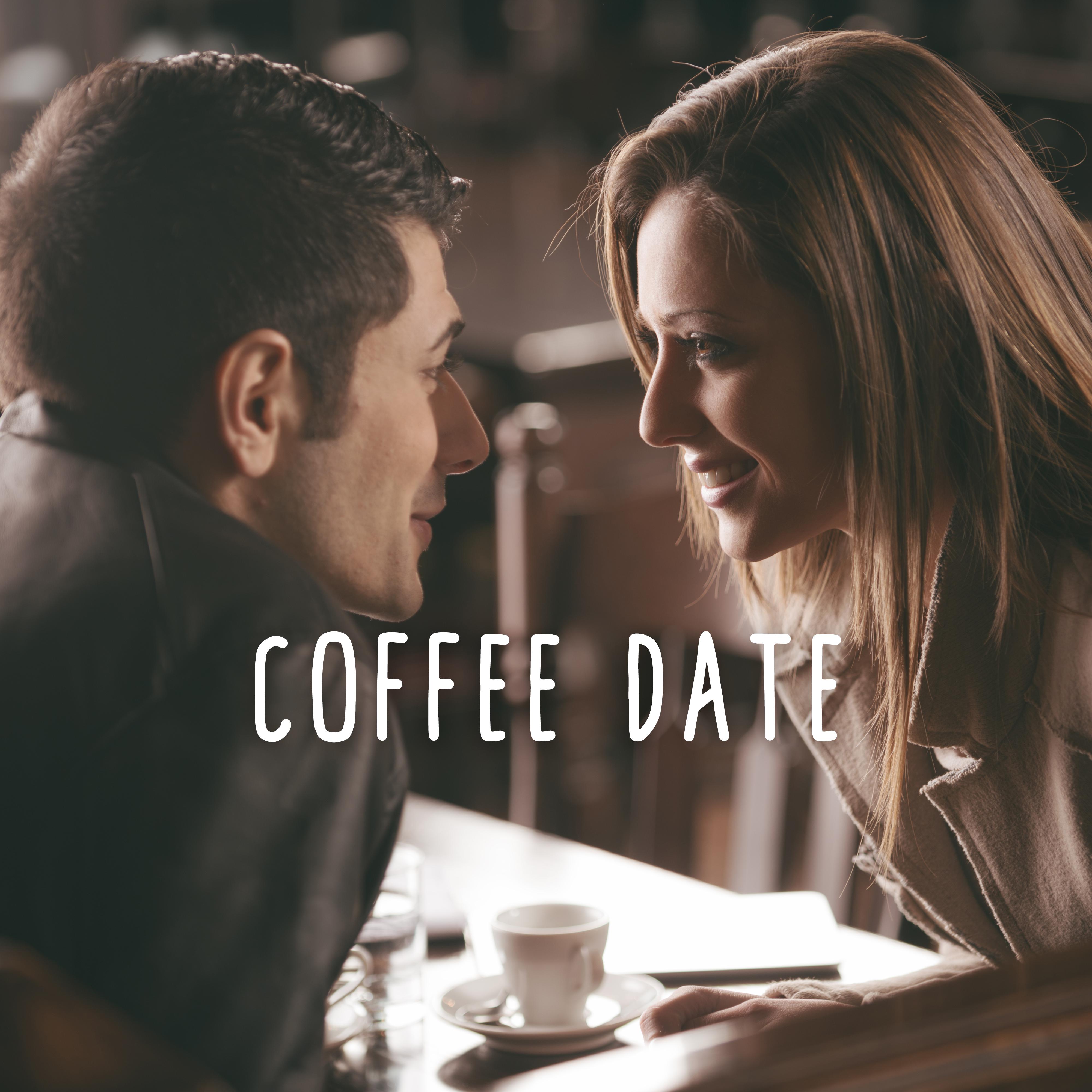 Coffee Date: Music for Romantic Date with Coffee and Instrumental Jazz