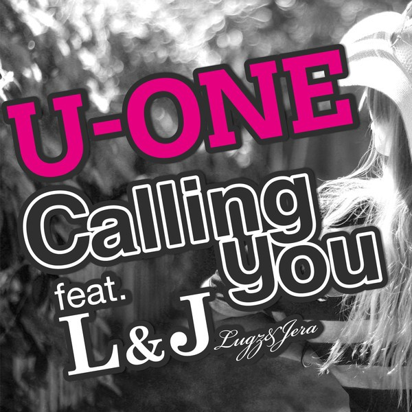 Calling You (feat. L&J [Lugz & Jera])