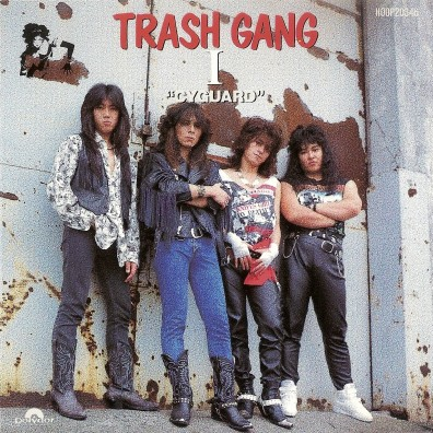 Trash Gang - 1989 - I Cyguard