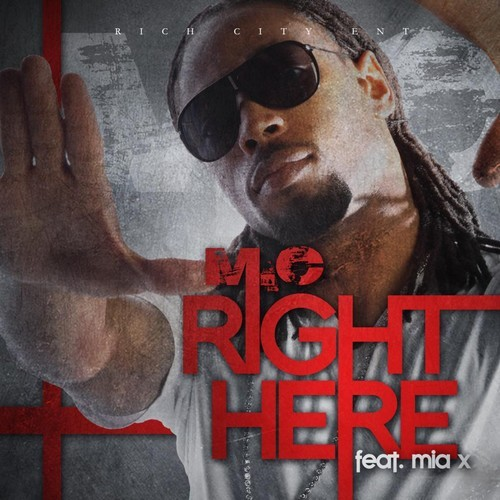 Right Here (Feat. Mia X) (Radio)