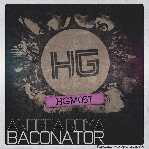 Baconator (Original Mix)