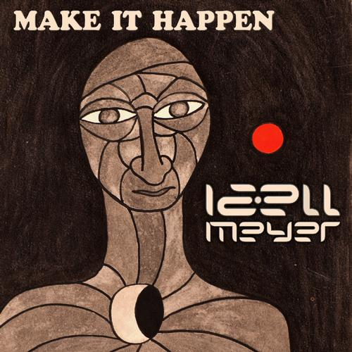 Make It Happen (Original Mix)