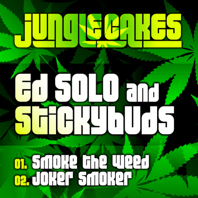 Smoke The Weed / Joker Smoker 