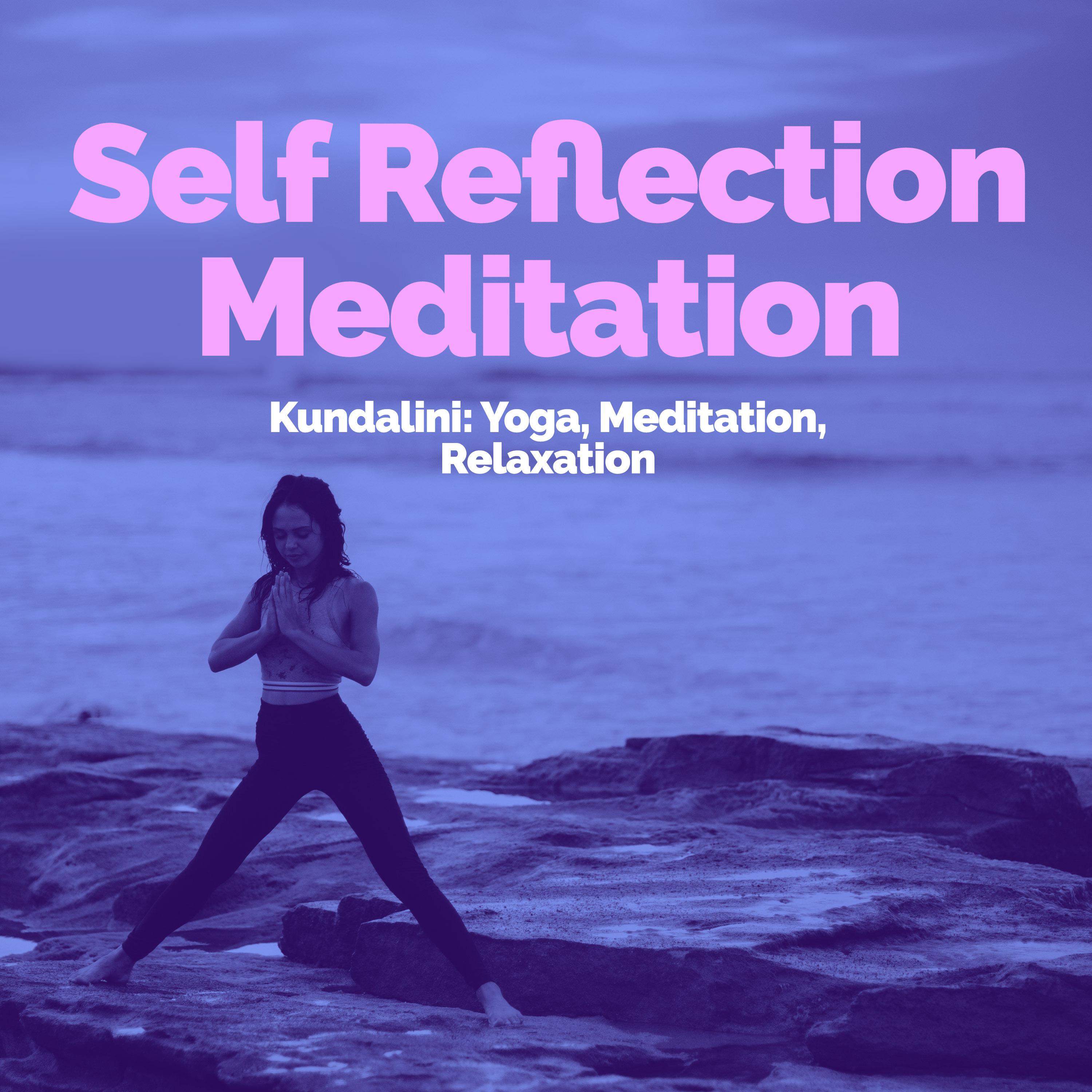 Self Reflection Meditation