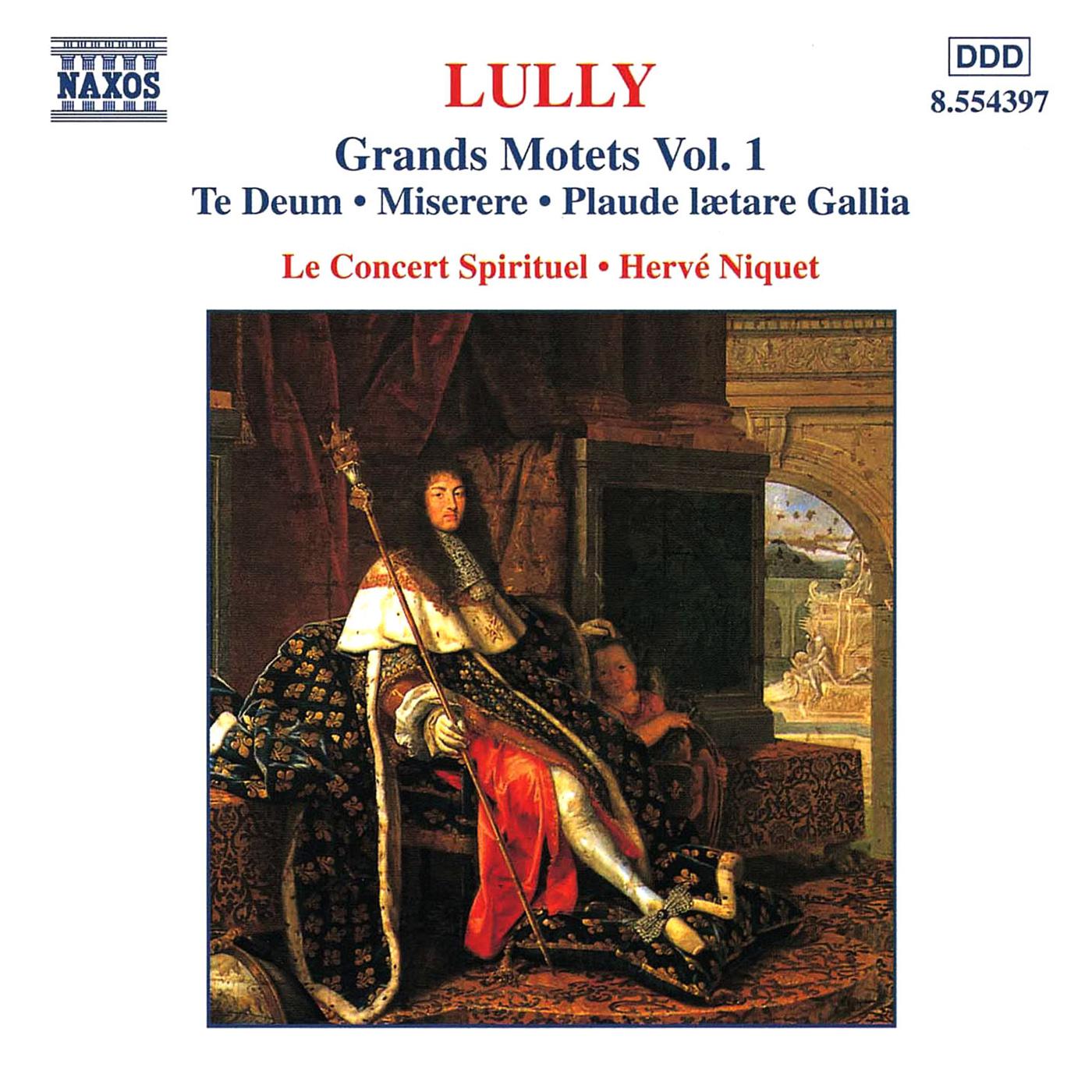 LULLY: Grand Motets, Vol.  1