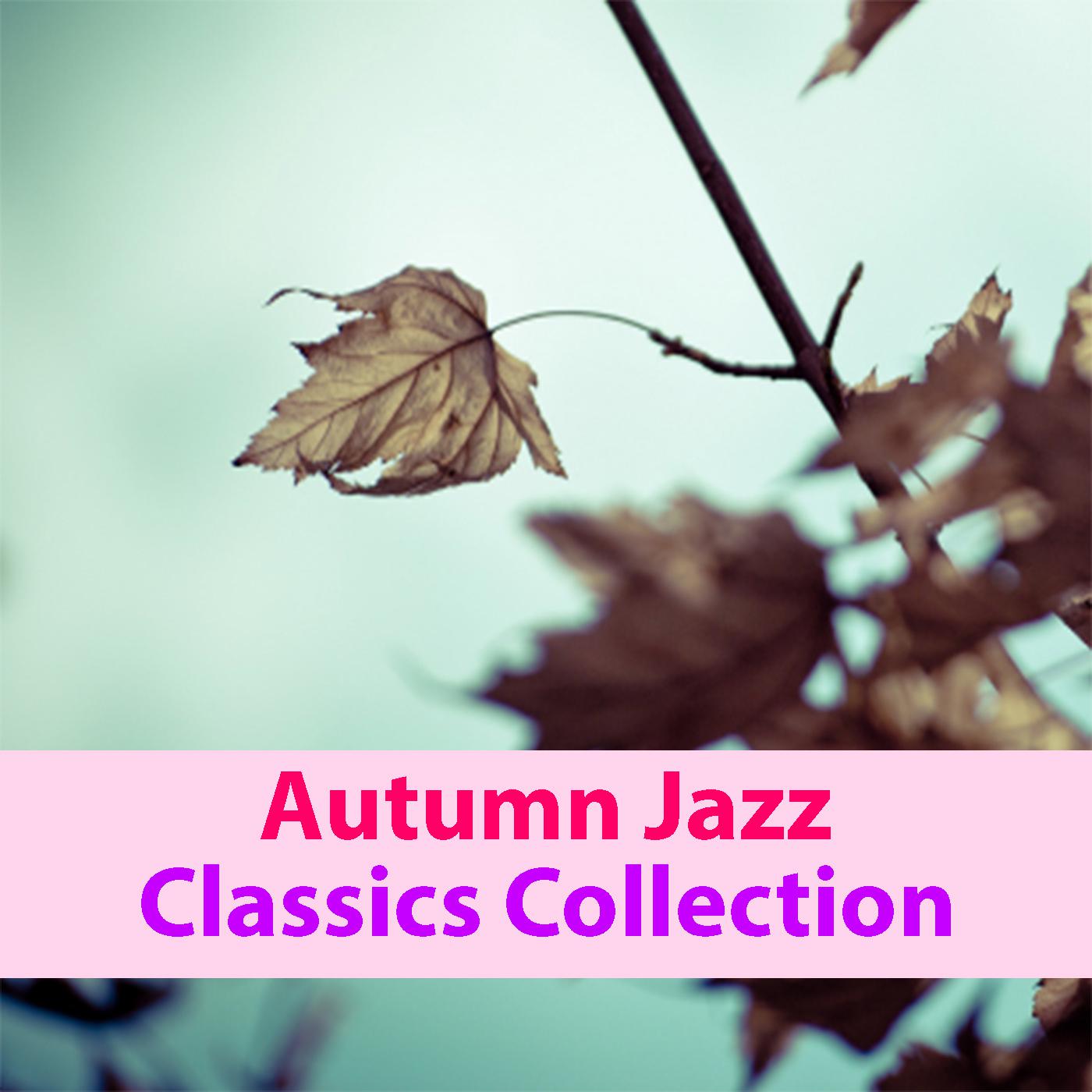 Autumn Jazz Classics Collection