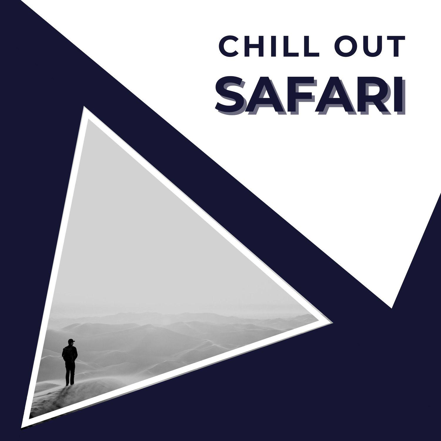 Chill Out Safari