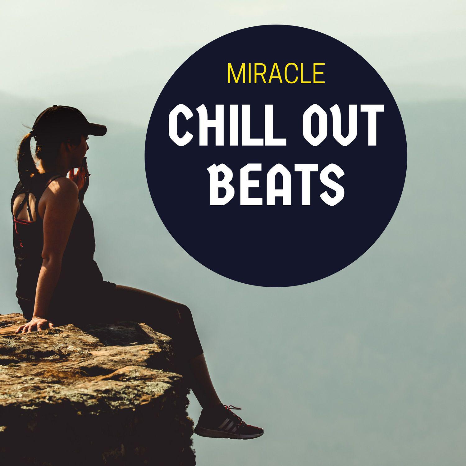 Miracle Chill Out Beats