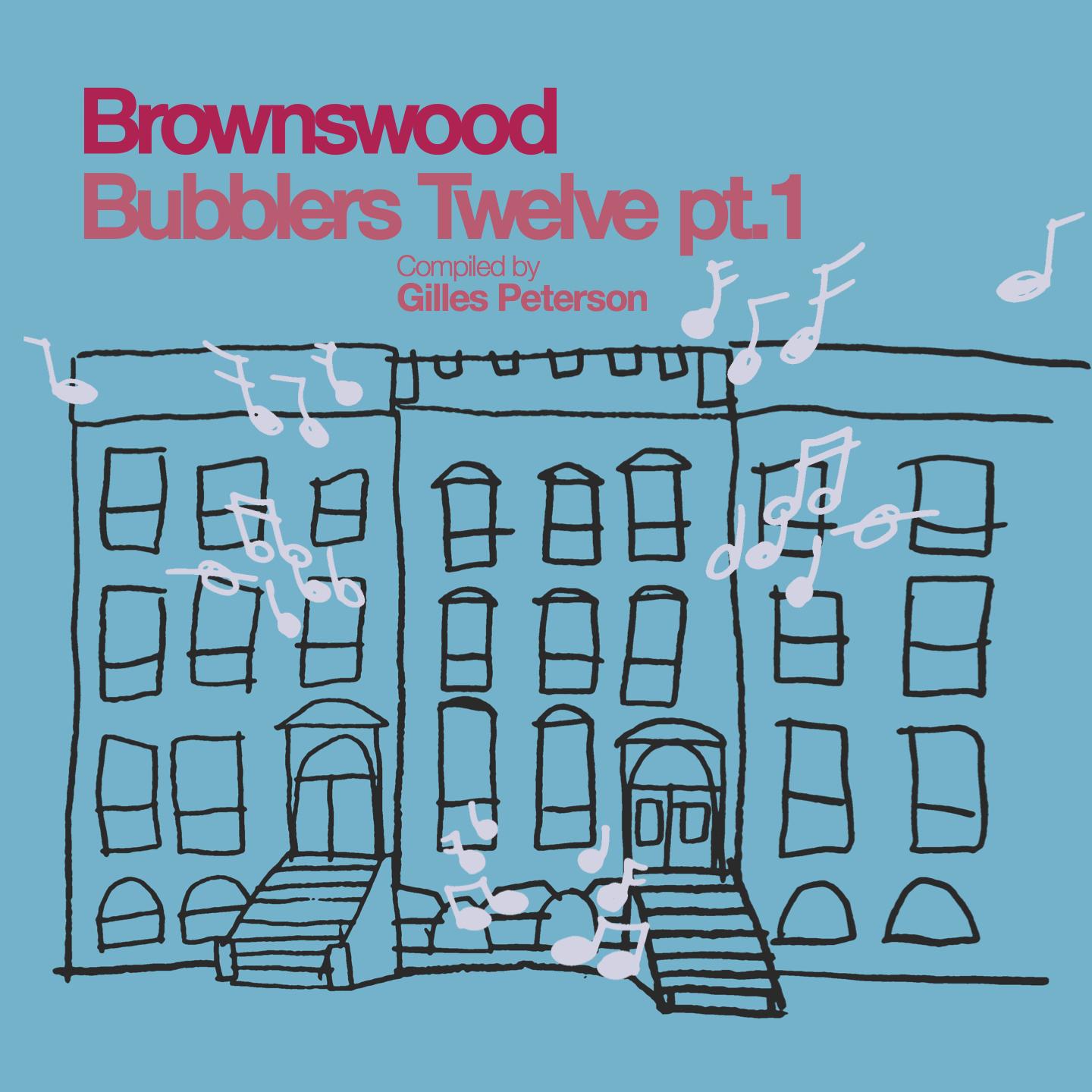 Brownswood Bubblers 12, Pt. 1