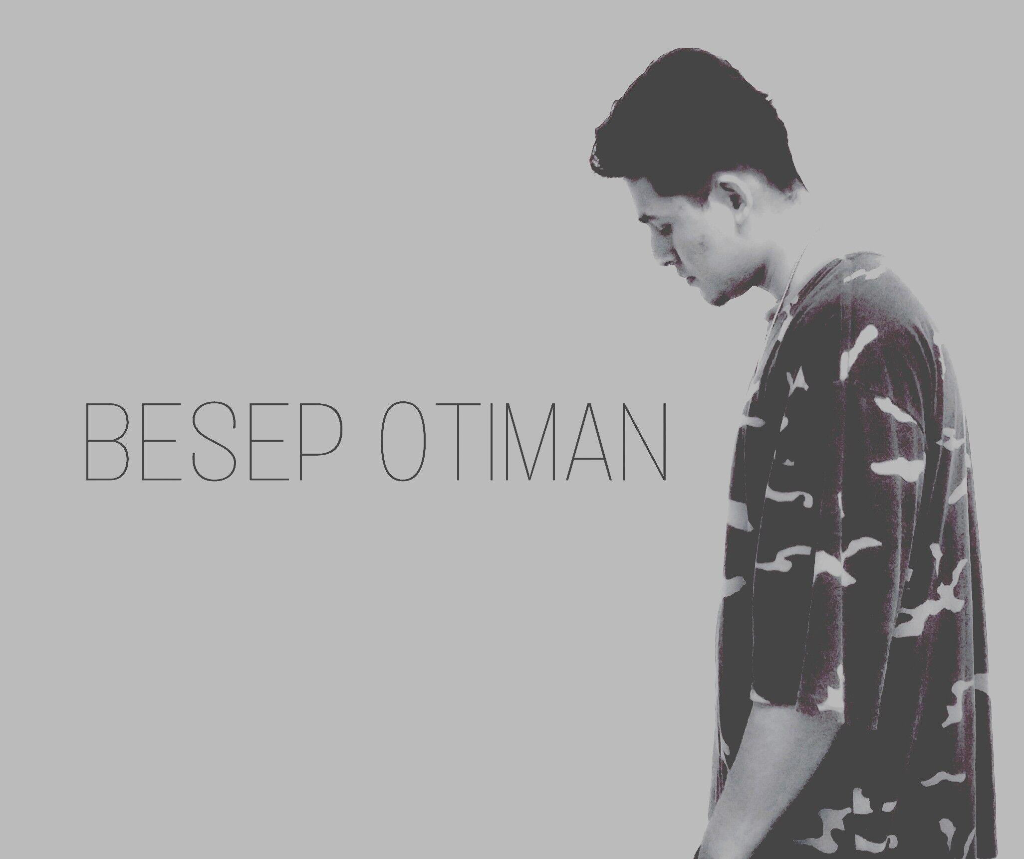 BESEP OTIMAN