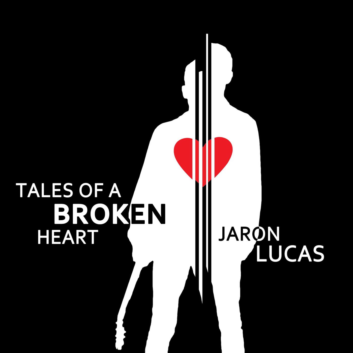 Tales of a Broken Heart