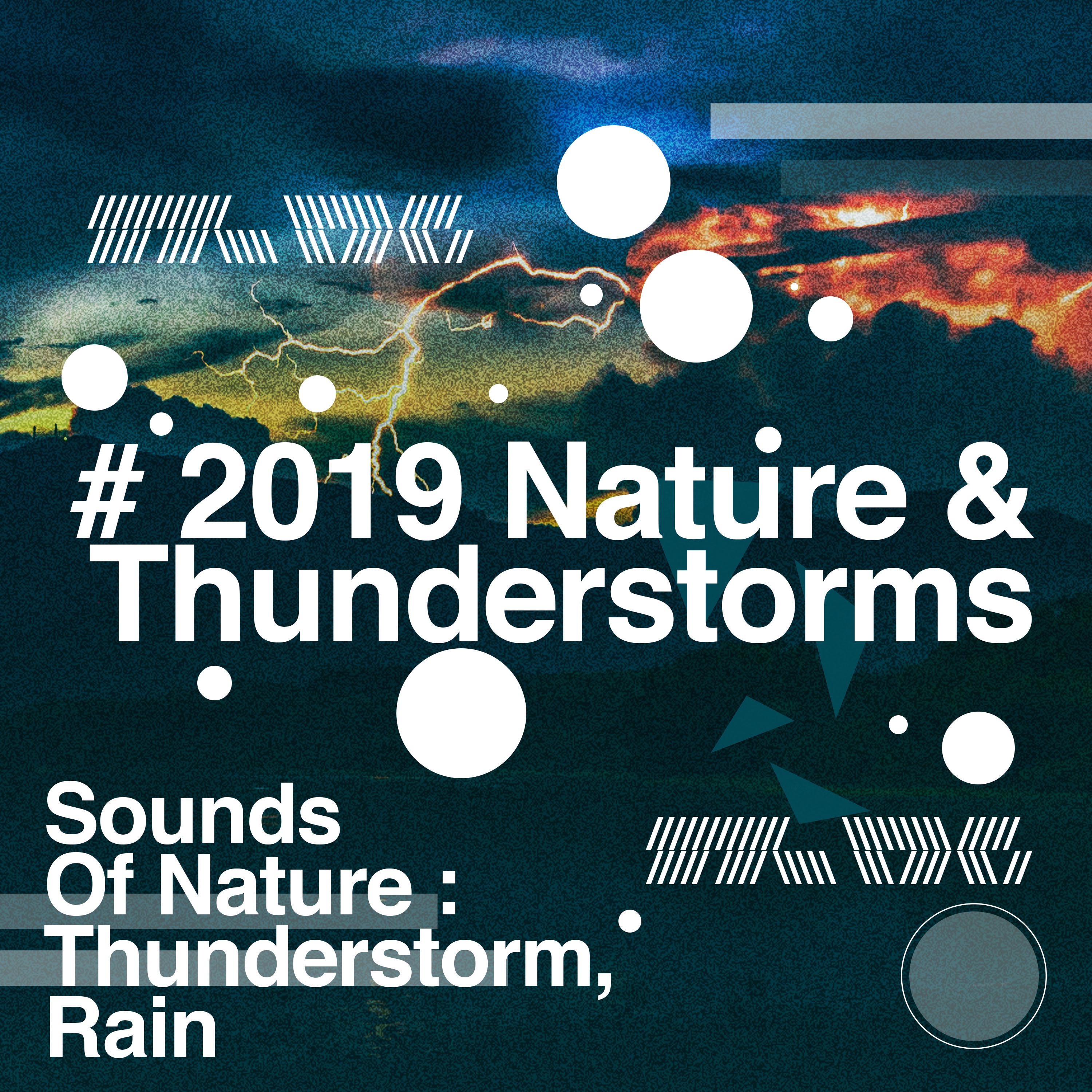 # 2019 Nature & Thunderstorms