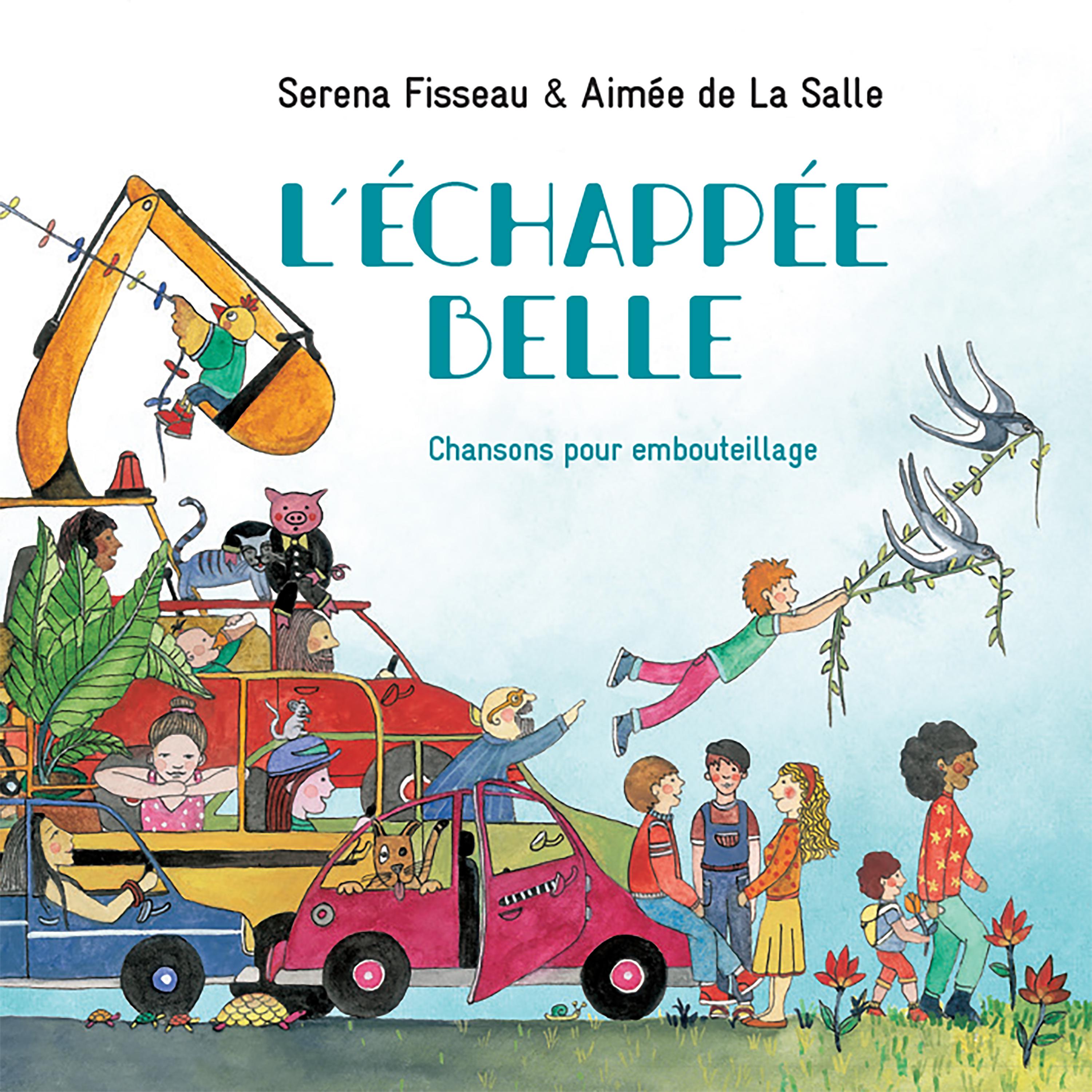 L’échappée Belle, chansons pour embouteillage