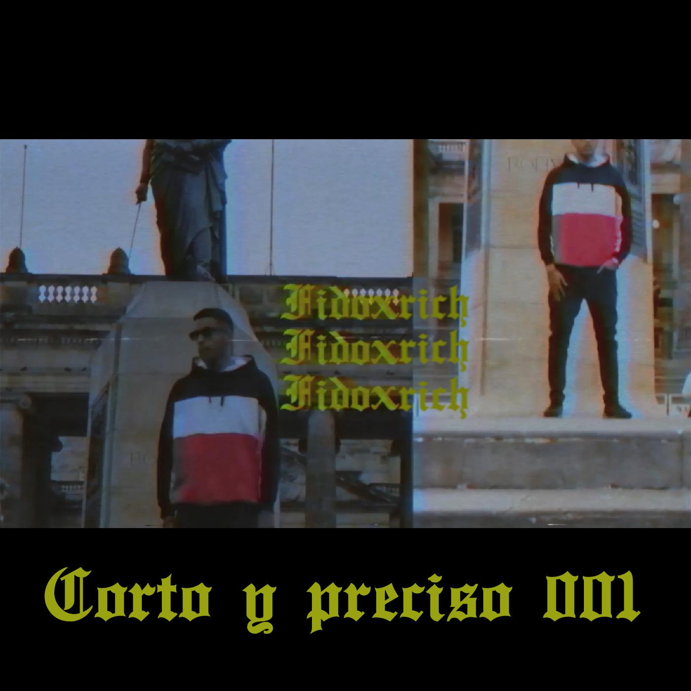 Corto y Preciso 001