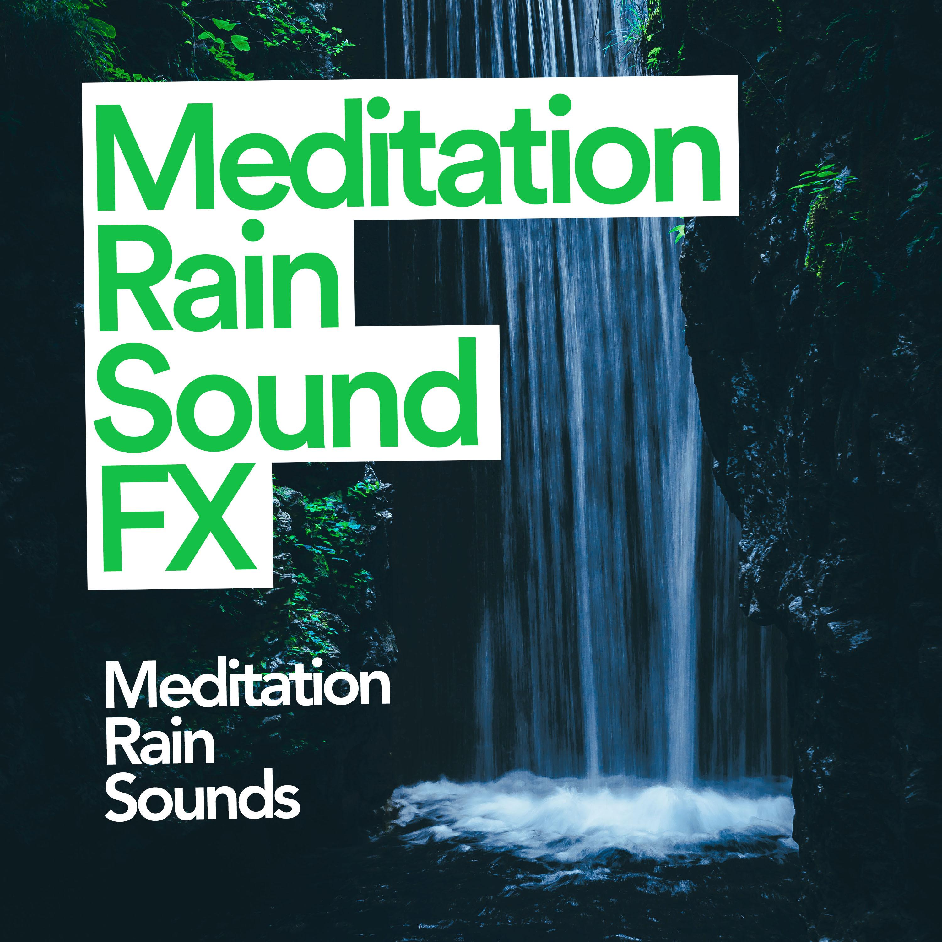 Meditation Rain Sound FX