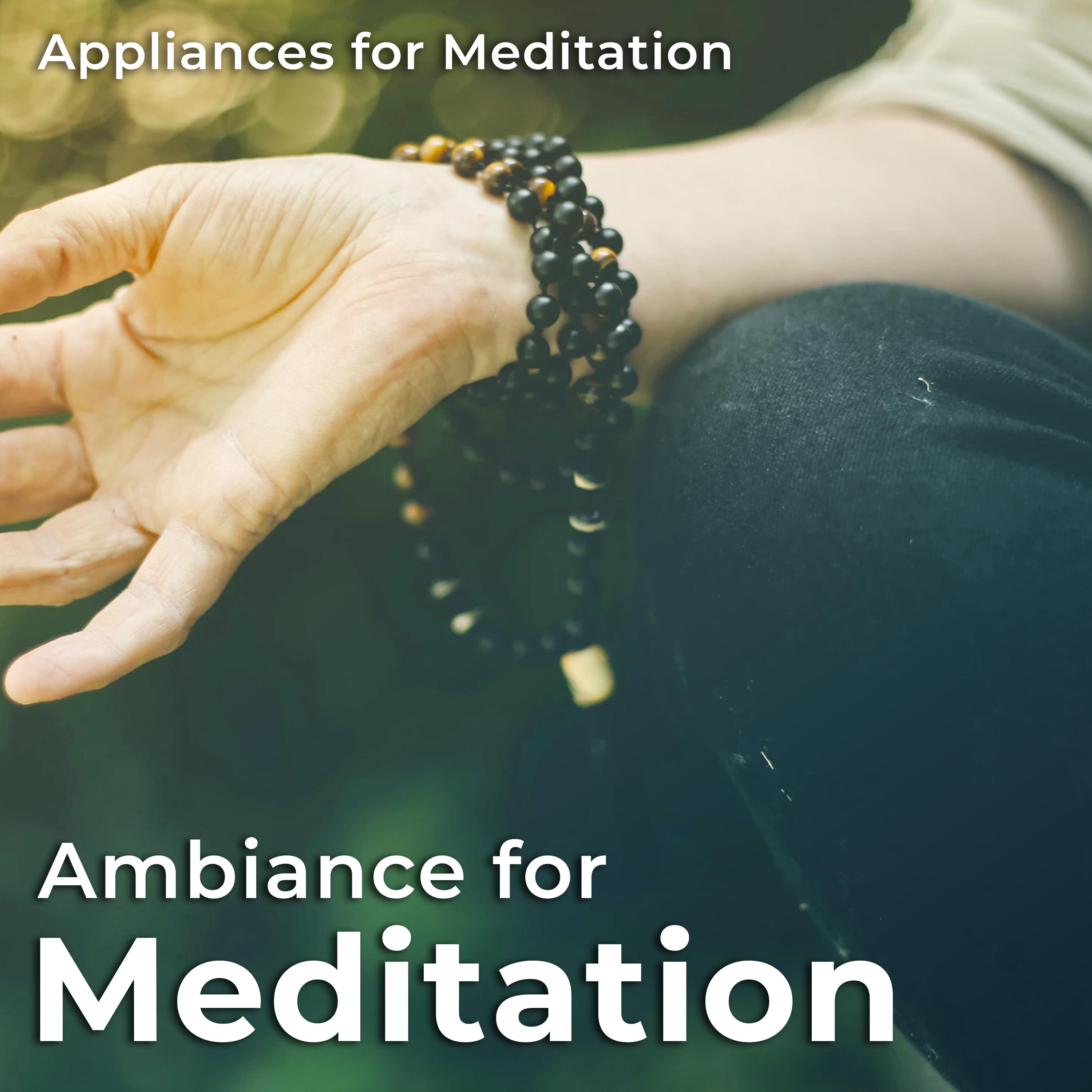 Ambiance for Meditation