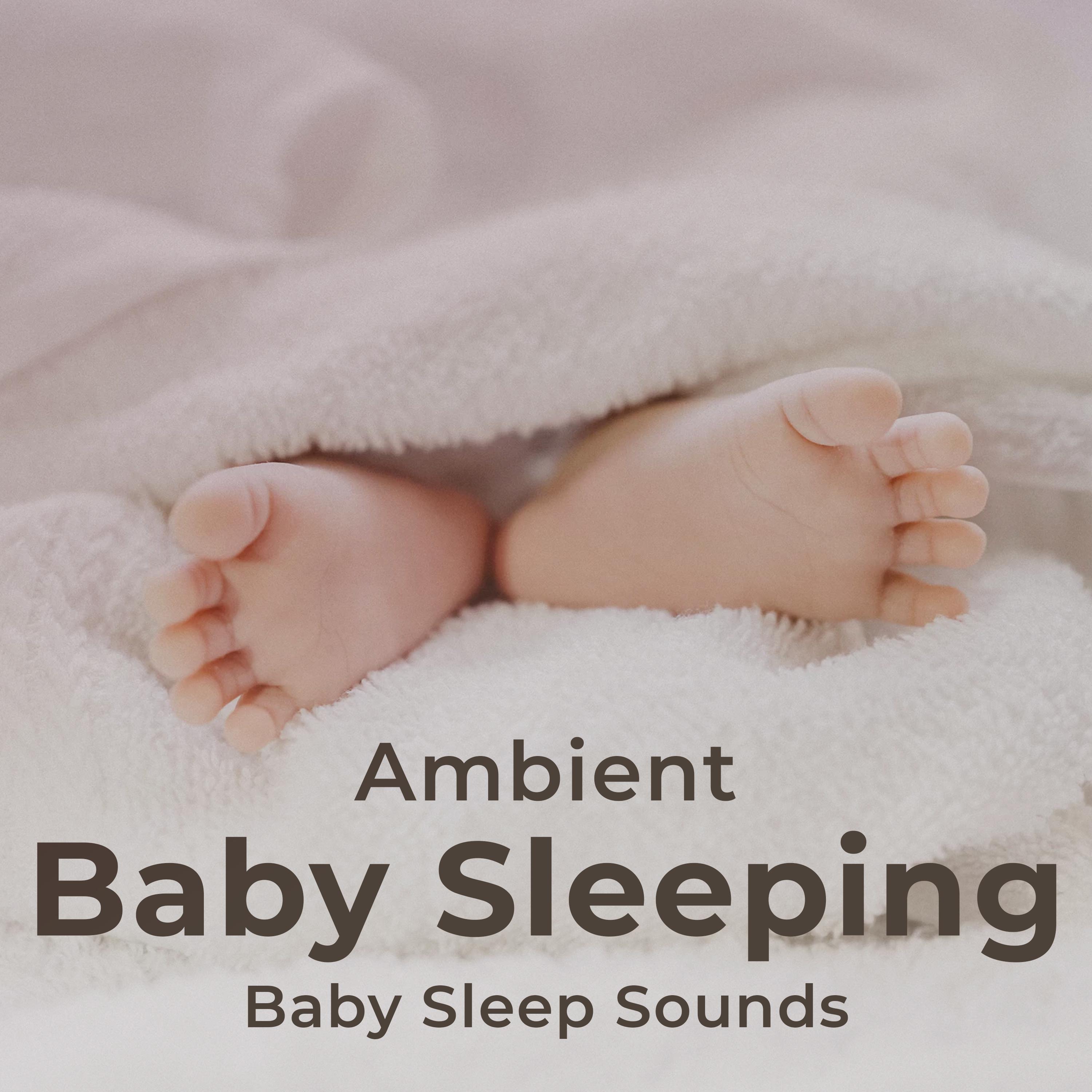 Ambient Baby Sleeping