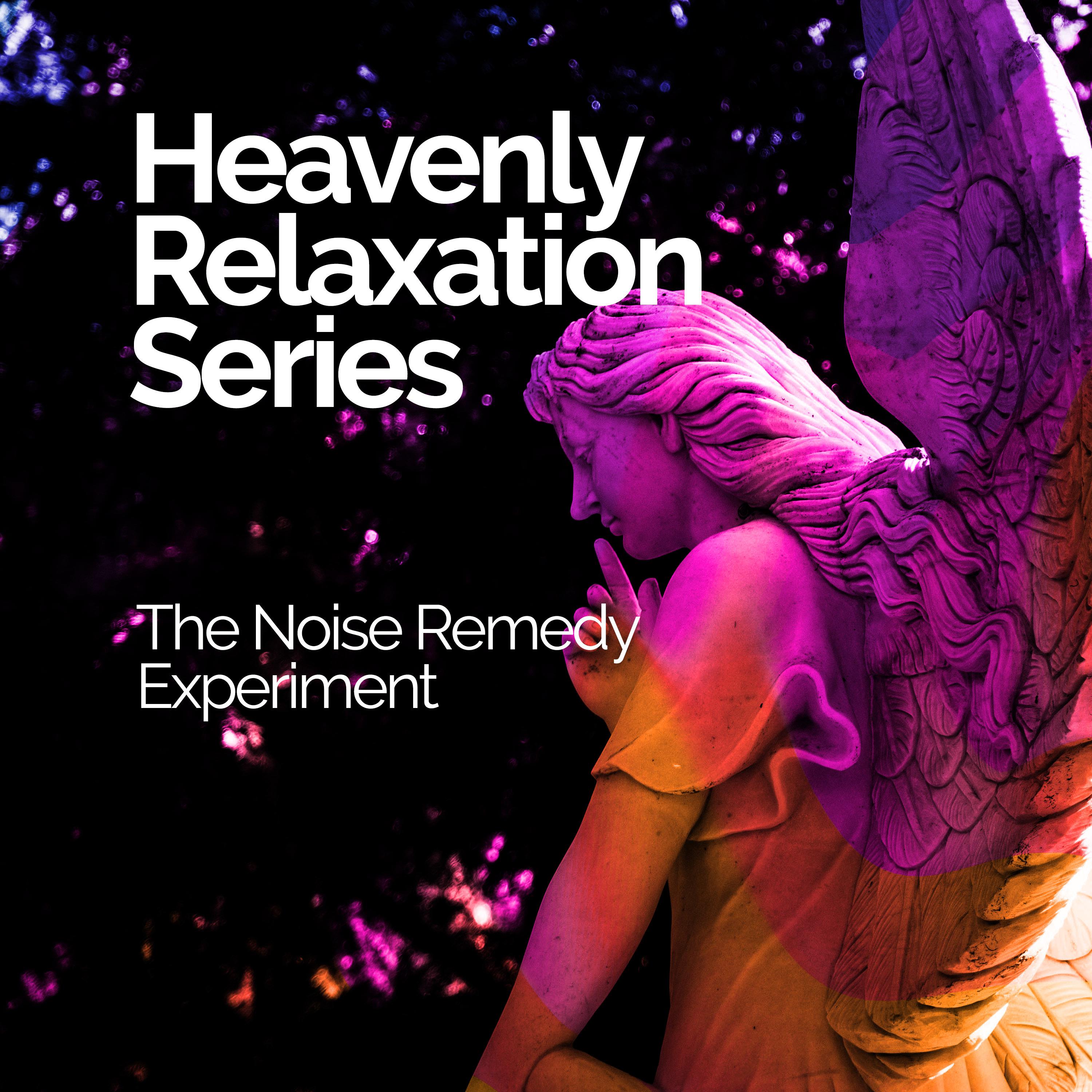 Heavenly Relaxation Series