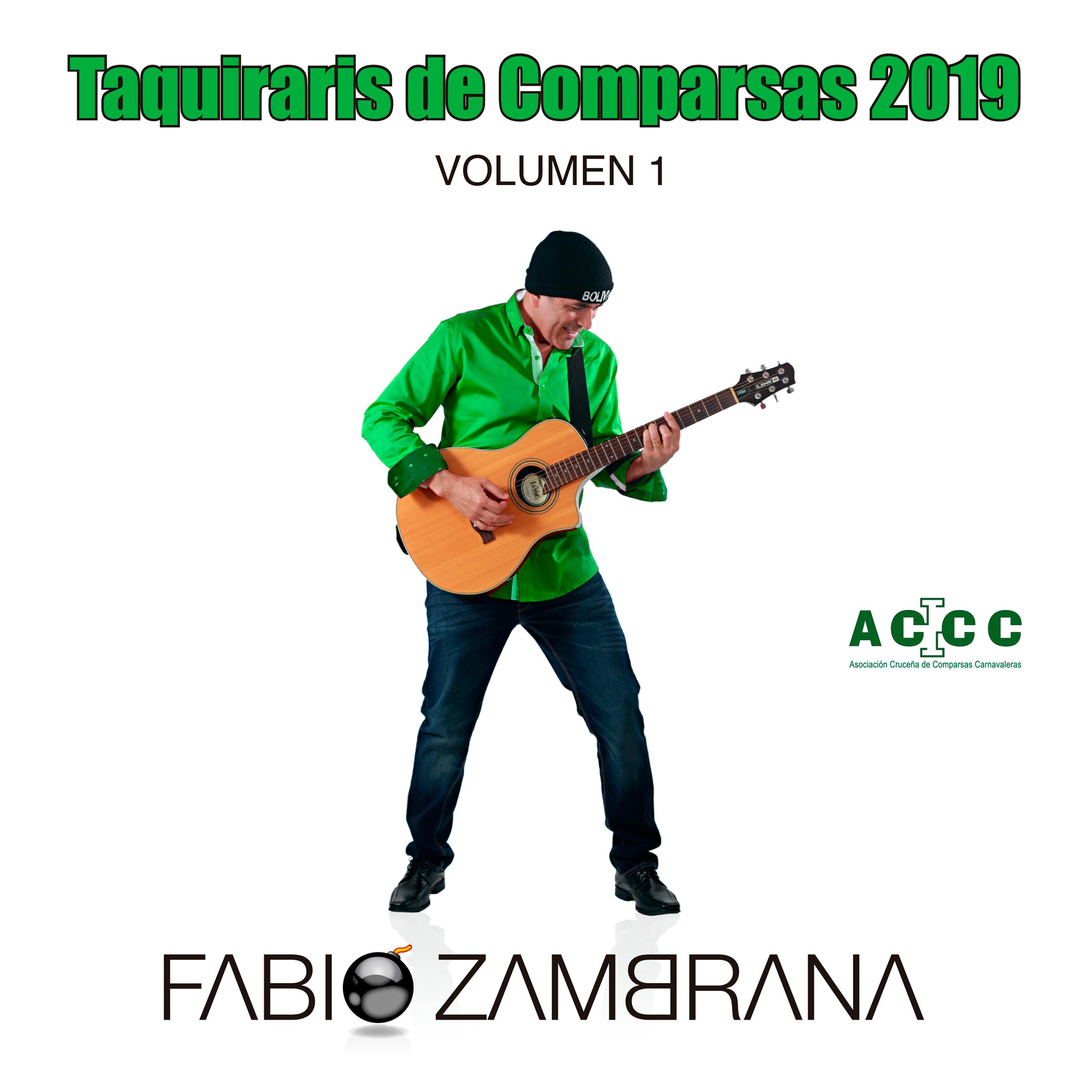 Recopilación de Taquiraris de Comparsas 2019, Volumen 1