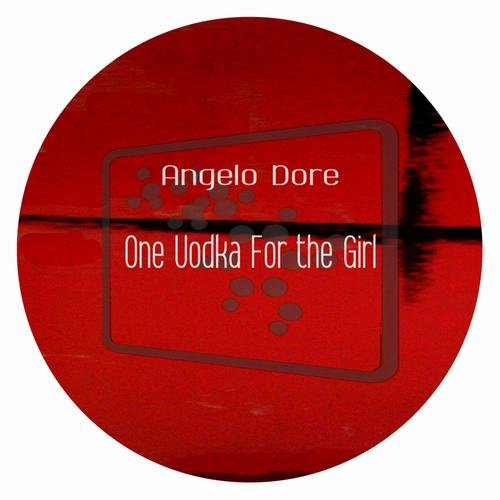 One Vodka For The Girl Remixes Edt.