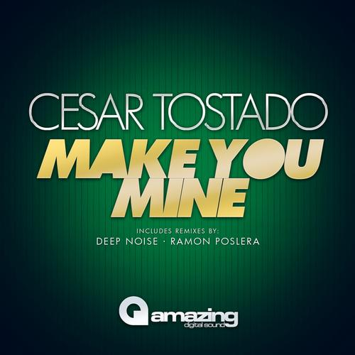 Make You Mine (Original Mix)