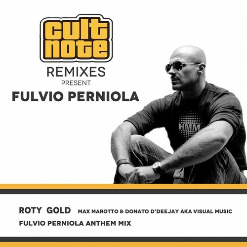 Roty Gold (Fulvio Perniola Pressure Mix)