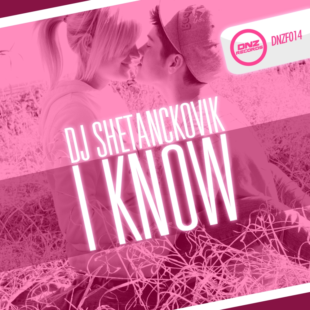 I Know (Original Mix)