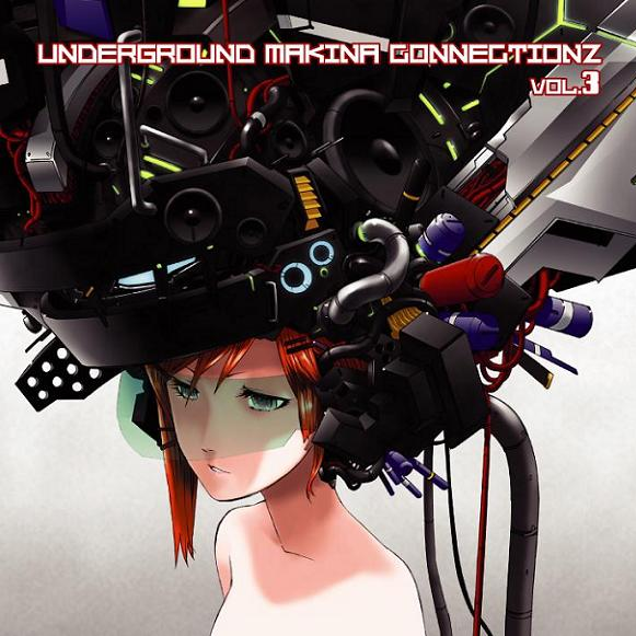 Underground Makina Connectionz Vol.3