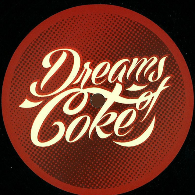 Dreams Of Coke