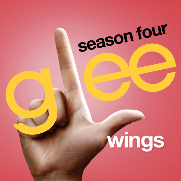 Wings (Glee Cast Version)