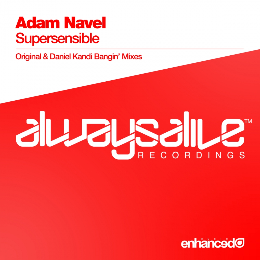 Supersensible (Daniel Kandi's Bangin Remix)