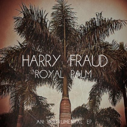 Royal Palm - EP