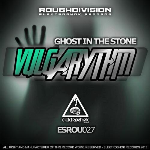 Ghost in the Stone (Original Mix)