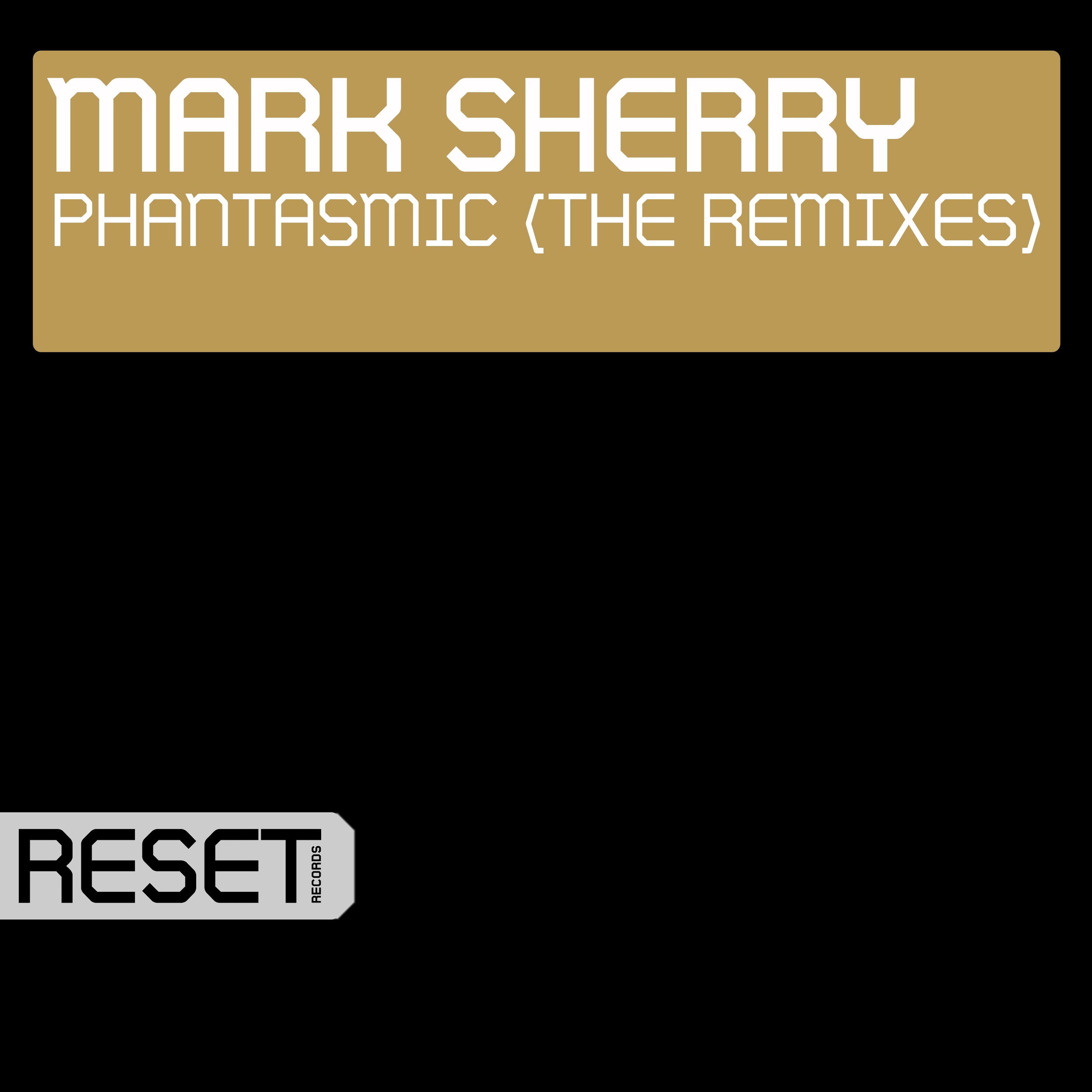 Phantasmic (The Remixes)