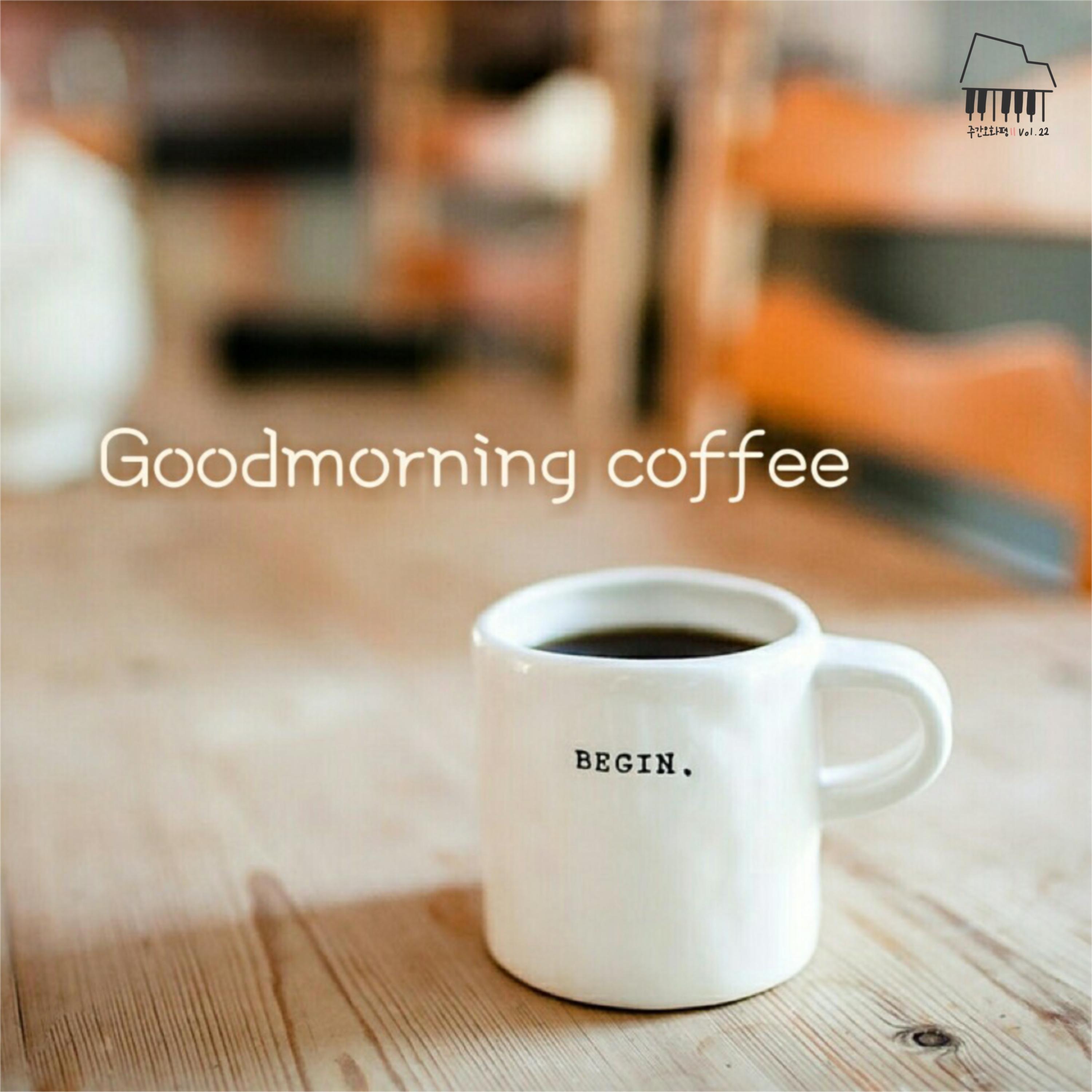 Goodmorning coffee
