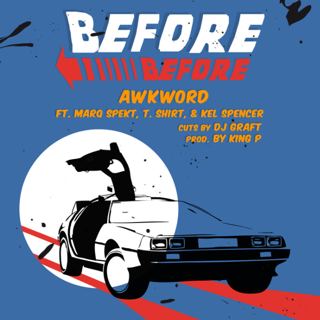 Before Before(prod. by King P [UK]) [cuts by DJ Graft (Norway)]