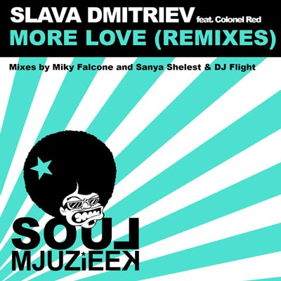 More Love (Sanya Shelest, DJ Flight Remix)