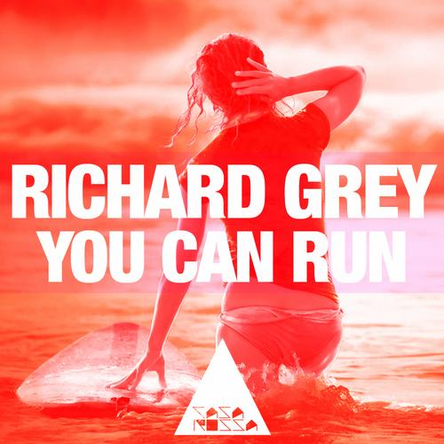 You Can Run (Original Mix)